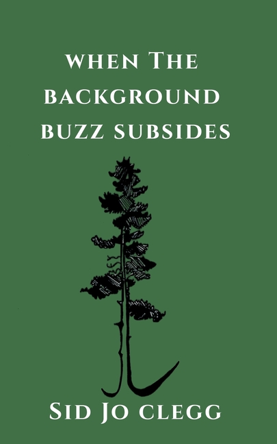 When the Background Buzz Subsides