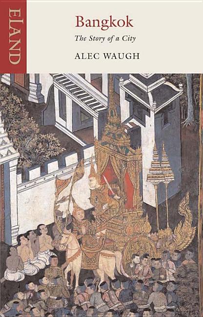 Bangkok: The Story of a City