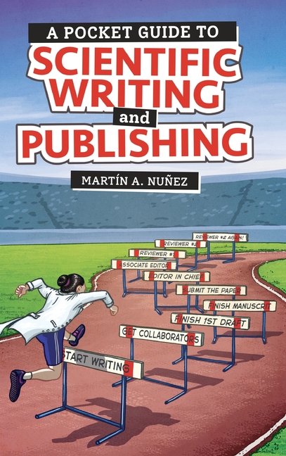 A Pocket Guide to Scientific Writing and Publishing