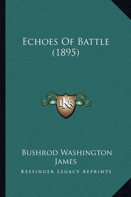 Echoes Of Battle (1895)