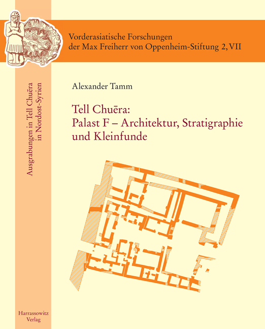 Tell Chuera: Palast F - Architektur, Stratigraphie Und Kleinfunde