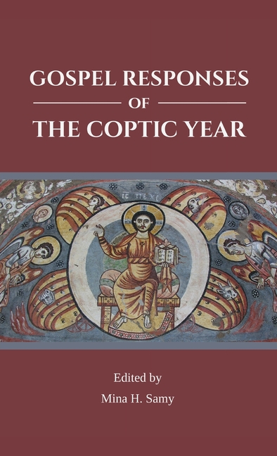 Gospel Responses of the Coptic Year