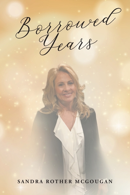 Borrowed Years