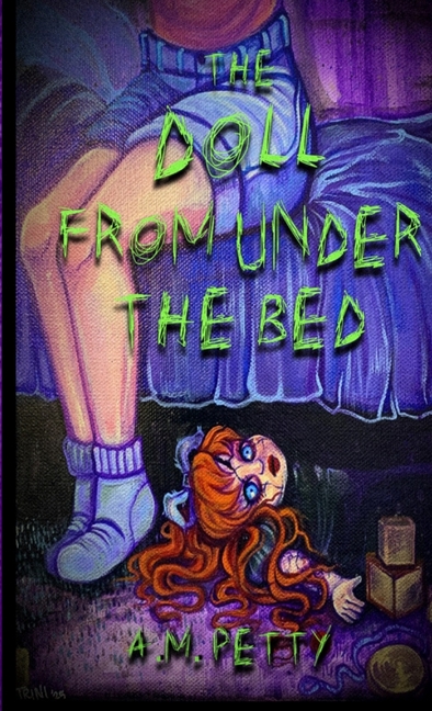 The Doll From Under the Bed