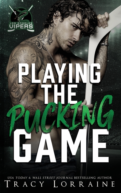 Playing the Pucking Game: A Forbidden Brother's Best Friend Ice Hockey Romance