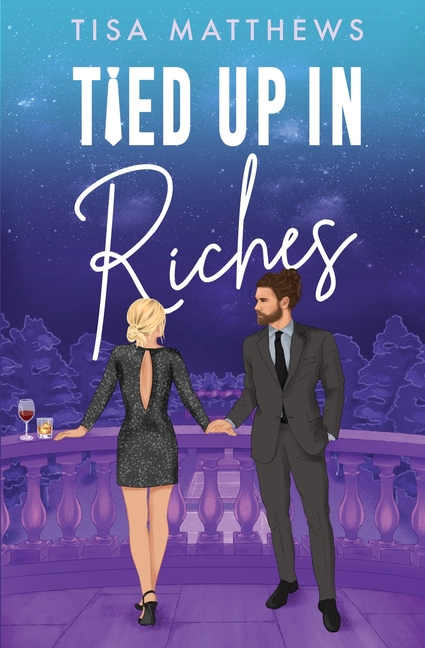 Tied Up in Riches