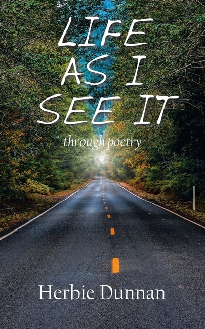 Life as I See It: through poetry