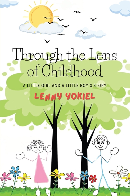 Through the Lens of Childhood: A Little Girl and A Little Boy's Story