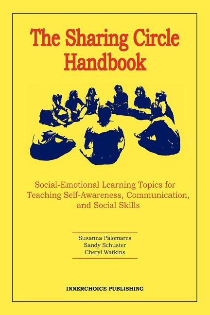The Sharing Circle Handbook