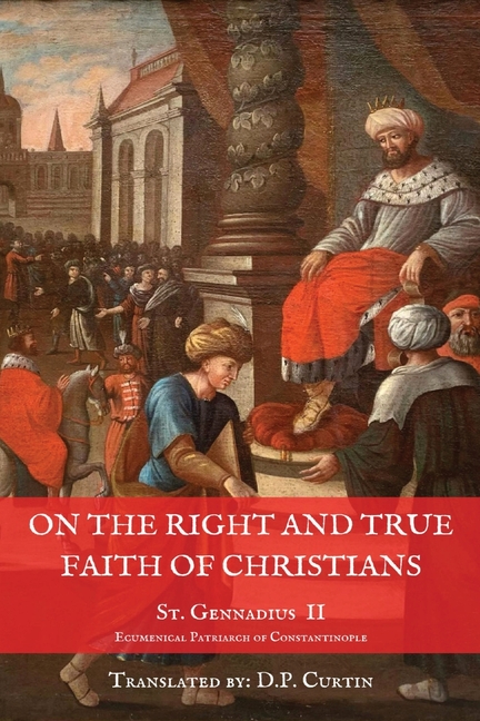 On the Right and True Faith of Christians