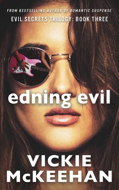 Ending Evil: Book Three of the Evil Trilogy