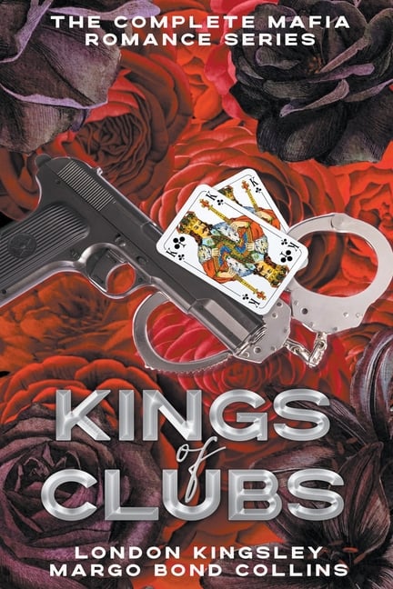 Kings of Clubs: The Complete Mafia Romance Series