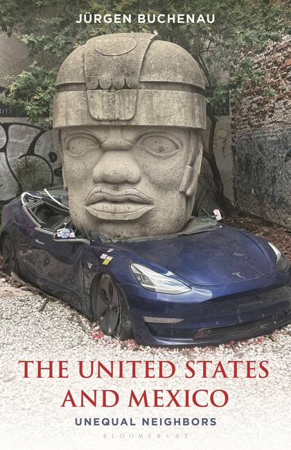 The United States and Mexico: Unequal Neighbors