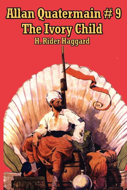 Allan Quatermain #9: An Allan Quatermain Adventure