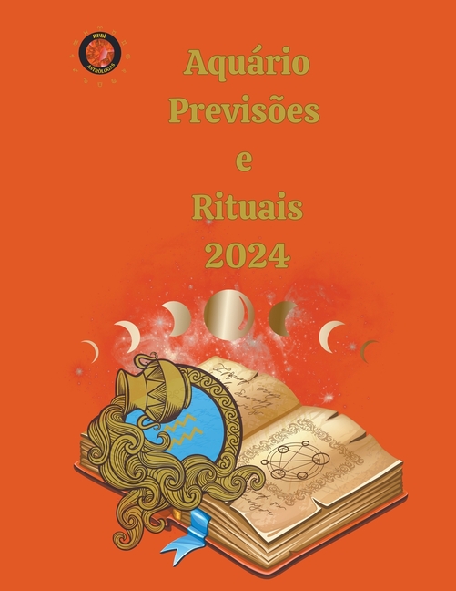 Aquário Previsões e Rituais 2024