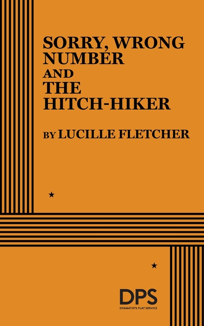 Sorry, Wrong Number and the Hitch-Hiker