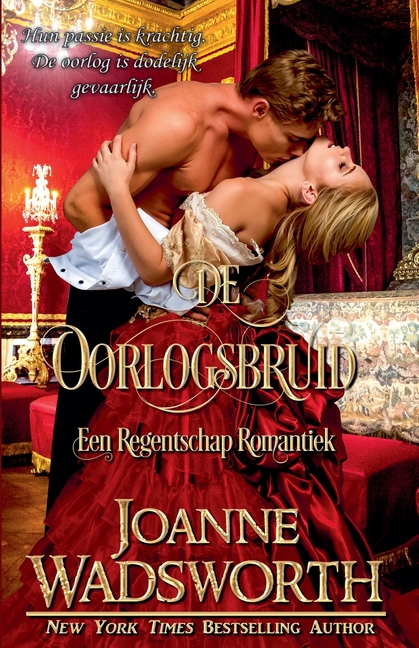 De Oorlogsbruid: Een Regentschap Romantiek