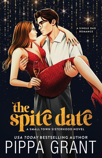 The Spite Date: Illustrated Cover: A Single Dad Romcom