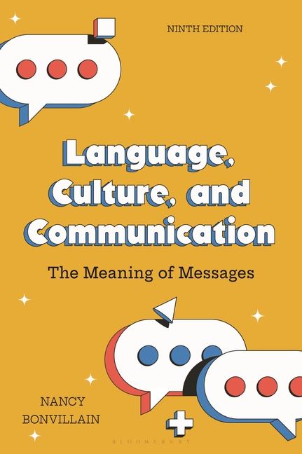 Language, Culture, and Communication: The Meaning of Messages