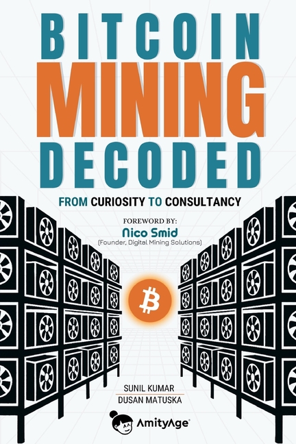 Bitcoin Mining Decoded: From Curiosity To Consultancy