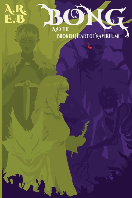 Bong and The broken heart of Navirlumi