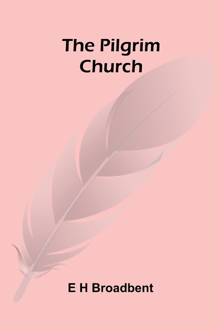 The Pilgrim Church