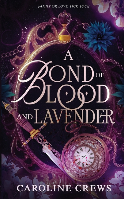 A Bond of Blood and Lavender