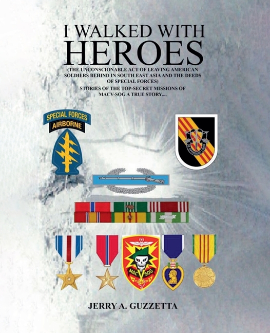 I Walked With Heroes
