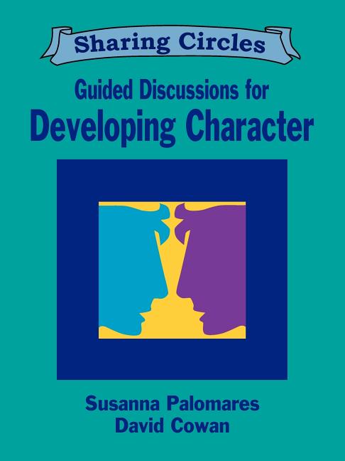 Guided Discussions for Developing Character
