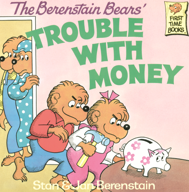 Berenstain Bears' Trouble with Money