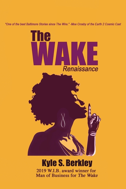 The Wake: Renaissance: Renaissance: Renaissance