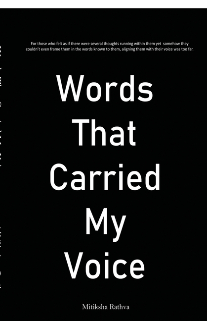 Words that carried my voice