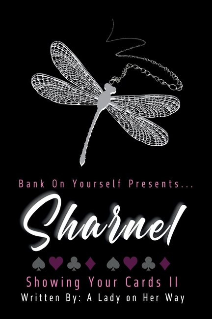 Sharnel Showing Your Cards II