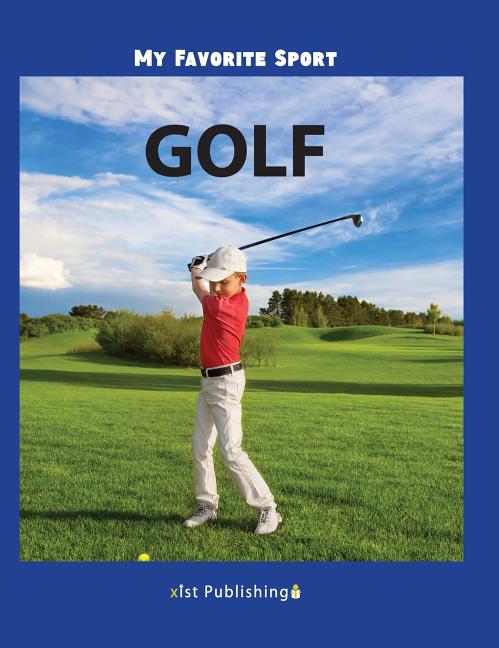 My Favorite Sport: Golf