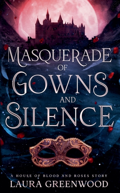 Masquerade Of Blood And Silence
