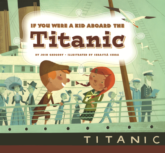 If You Were a Kid Aboard the Titanic