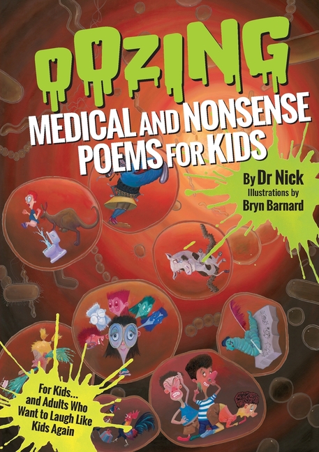Oozing Medical and Nonsense Poems for Kids