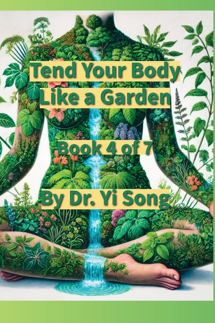 Tend the Body Like a Garden