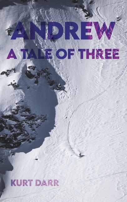 Andrew: A Tale of Three