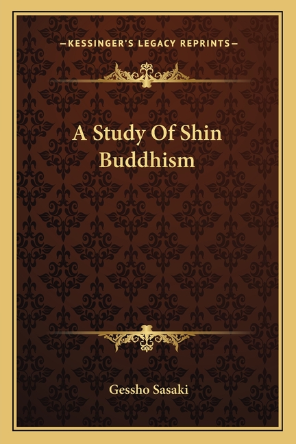 A Study Of Shin Buddhism