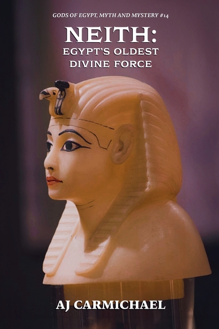 Neith: Egypt's Oldest Divine Force