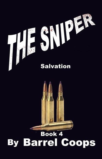 The Sniper - Salvation
