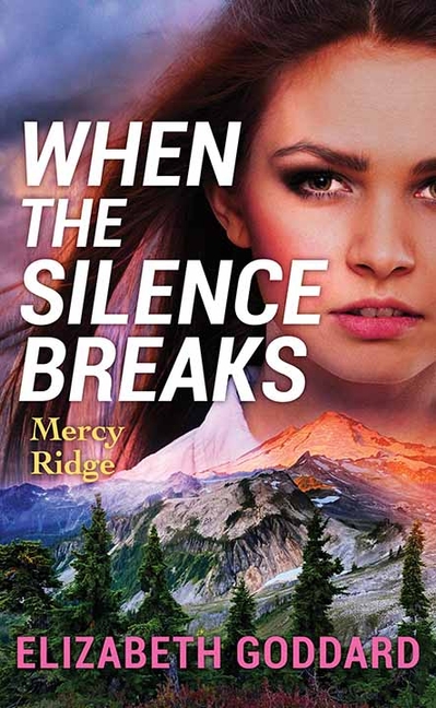 When the Silence Breaks: Mercy Ridge