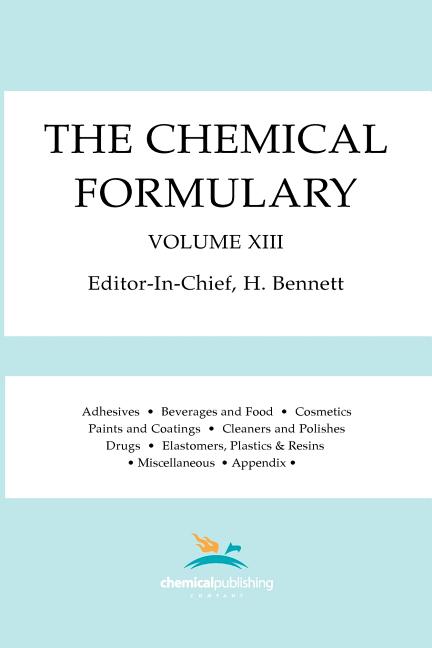 The Chemical Formulary, Volume 13