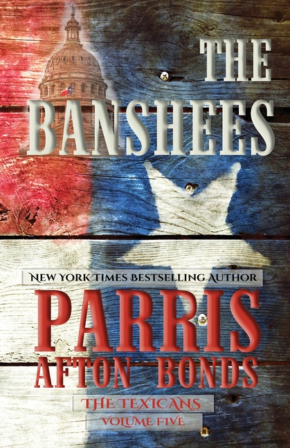 The Banshees (The Texicans, Volume Five)