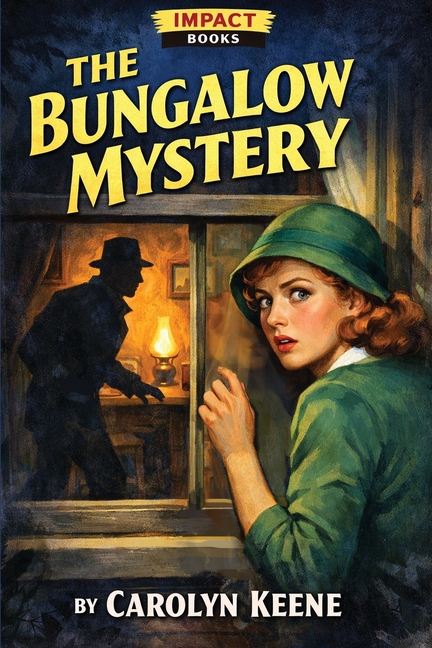 The Bungalow Mystery - A Nancy Drew Mystery