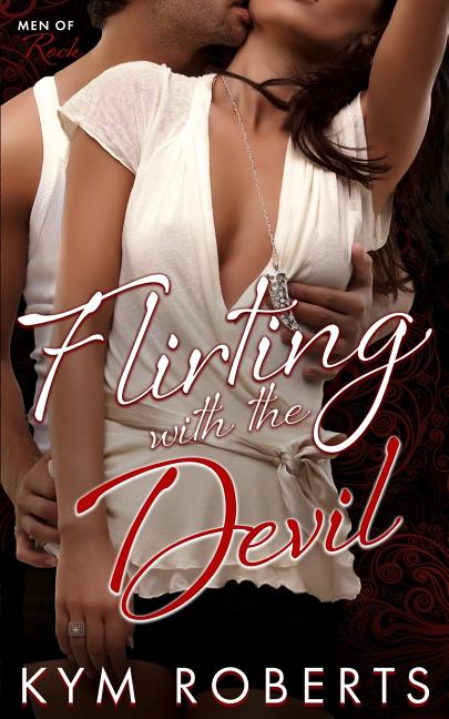 Flirting with the Devil