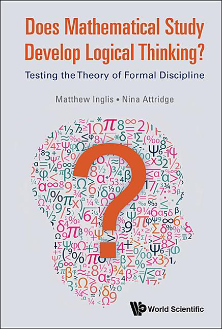 Does Mathematical Study Develop Logical Thinking?