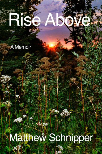 Rise Above: A Memoir