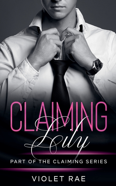 Claiming Lily